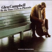 Album By the Time I Get to Phoenix de Glen Campbell