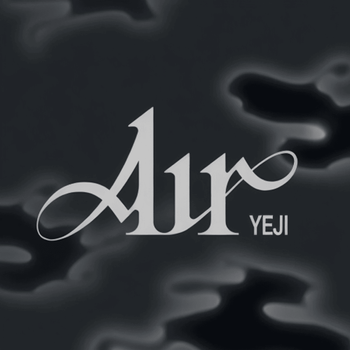 AIR (YEJI Thanks To MIDZY)