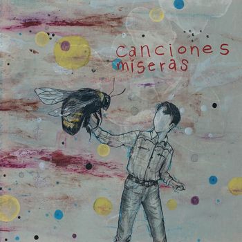 Canciones Míseras Vol. 1