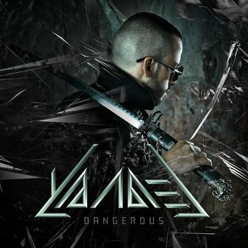 Album Dangerous de Yandel