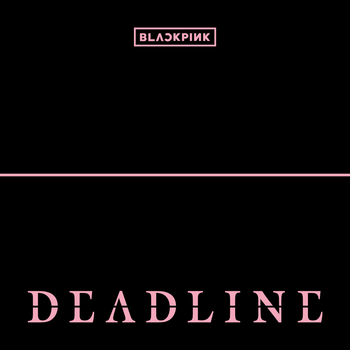 Album DEADLINE de BLACKPINK