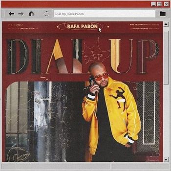 Album Dial Up de Rafa Pabön
