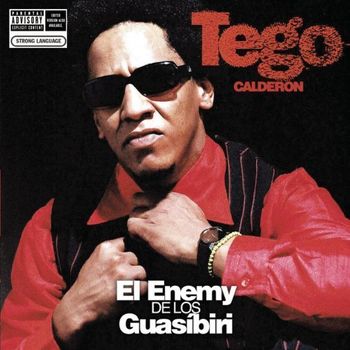 Album El Enemy de los Guasíbiri de Tego Calderón
