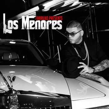 Album Farruko Presents: Los Menores de Farruko