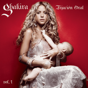 Album Fijación Oral, Vol. 1 de Shakira