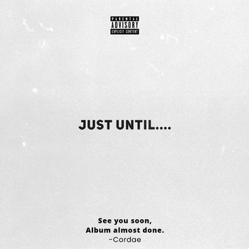 Album Just Until.... de Cordae