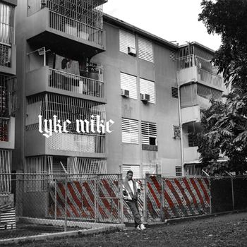 Album LYKE MIKE de Myke Towers