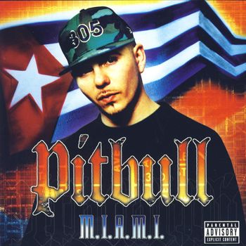 Album M.I.A.M.I. de Pitbull