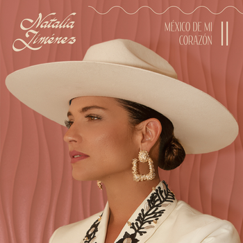 Album México de Mi Corazón, Vol. 2 de Natalia Jimenez