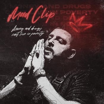 Money And Drugs Can’t Live In Poverty