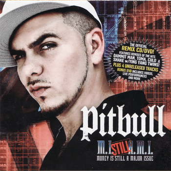 Album Money Is Still A Major Issue de Pitbull