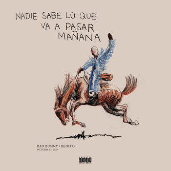 Album nadie sabe lo que va a pasar mañana de Bad Bunny