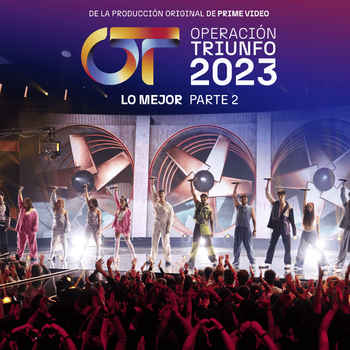 Operación Triunfo 2023: Lo mejor (Parte 2)