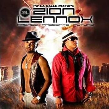 Album Pa’ La Calle (Pasado, Presente y Futuro) de Zion y Lennox