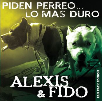 Album Piden Perreo... Lo Más Duro de Alexis