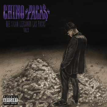 Album QUE SIGAN LLEGANDO LAS PACAS V.2 de Chino Pacas
