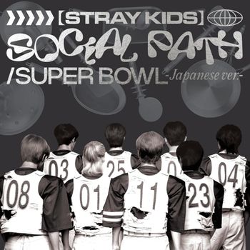 Album Social Path (feat. LiSA) / Super Bowl -Japanese ver.- de Stray Kids