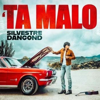 Album Ta’ Malo de Silvestre Dangond
