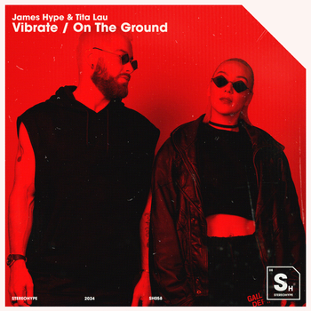Album Vibrate / On The Ground de James Hype & Tita Lau