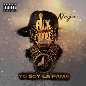 Album Yo Soy La Fama de Ñejo