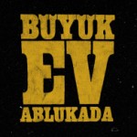 Büyük Ev Ablukada