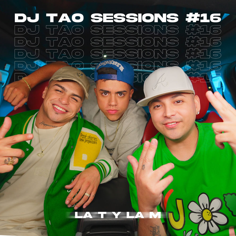 Portada de LA T Y LA M DJ TAO Turreo Sessions #16
