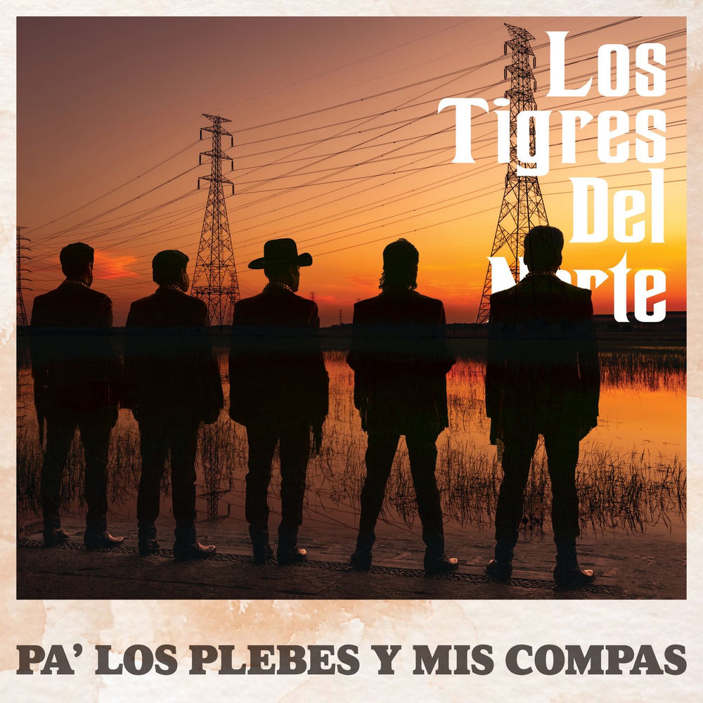 Portada de Pa' Los Plebes Y Mis Compas