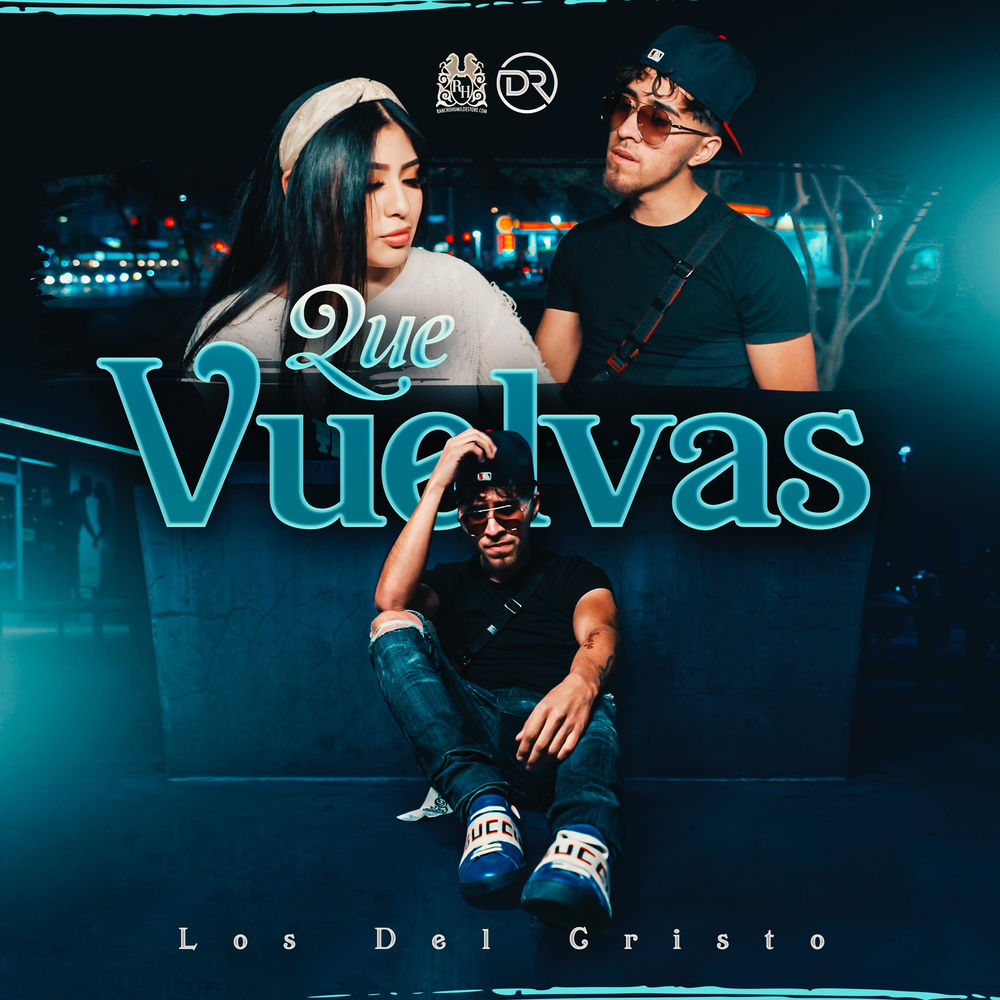 Portada de Que Vuelvas