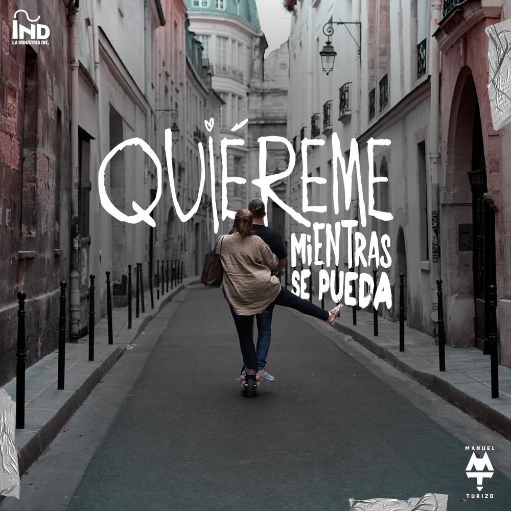 Portada de Quiéreme Mientras Se Pueda