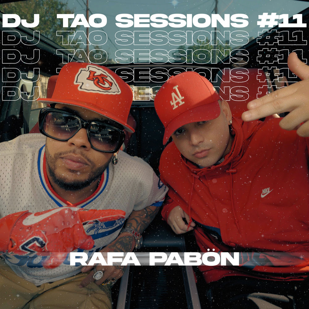 Portada de Rafa Pabön DJ Tao Turreo Sessions #11