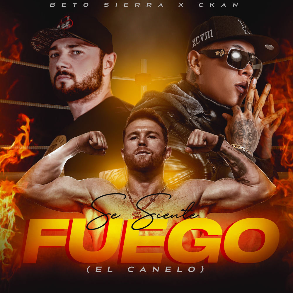 Portada de Se Siente Fuego (El Canelo)