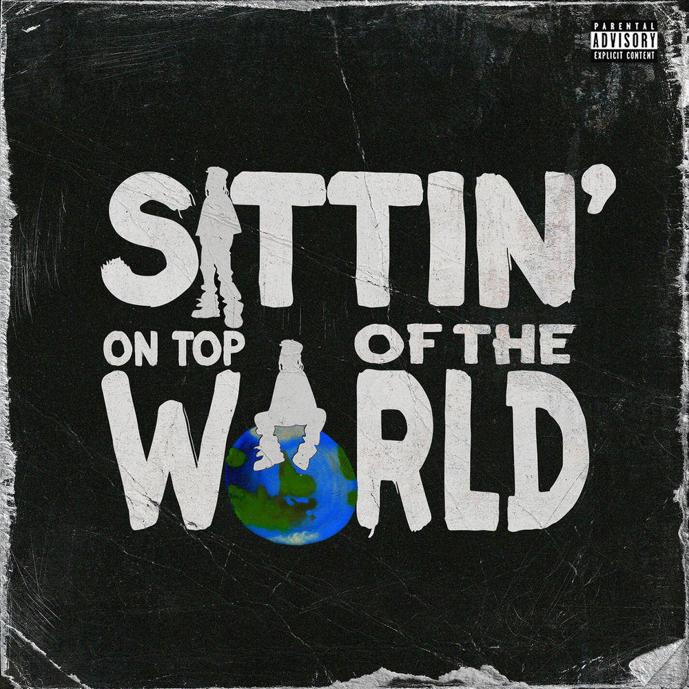 Portada de SITTIN’ ON TOP OF THE WORLD