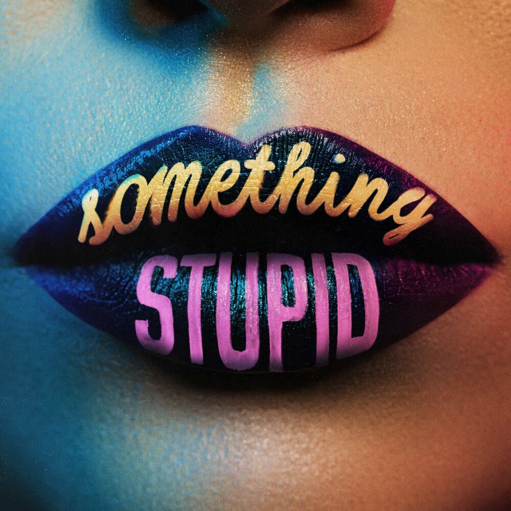 Portada de Something Stupid