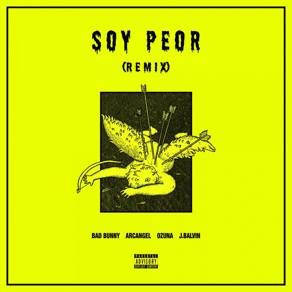 Portada de Soy Peor (Remix)