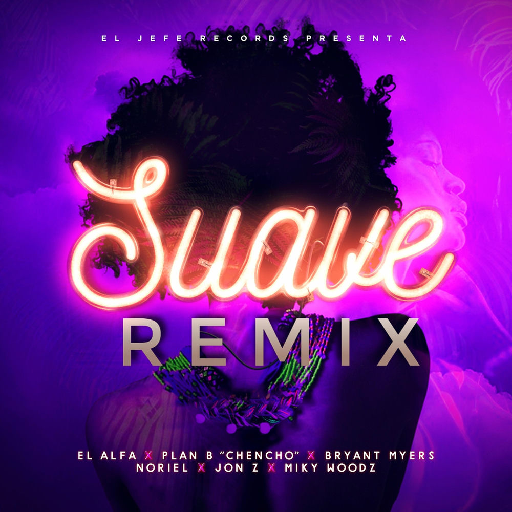 Portada de Suave (Remix)