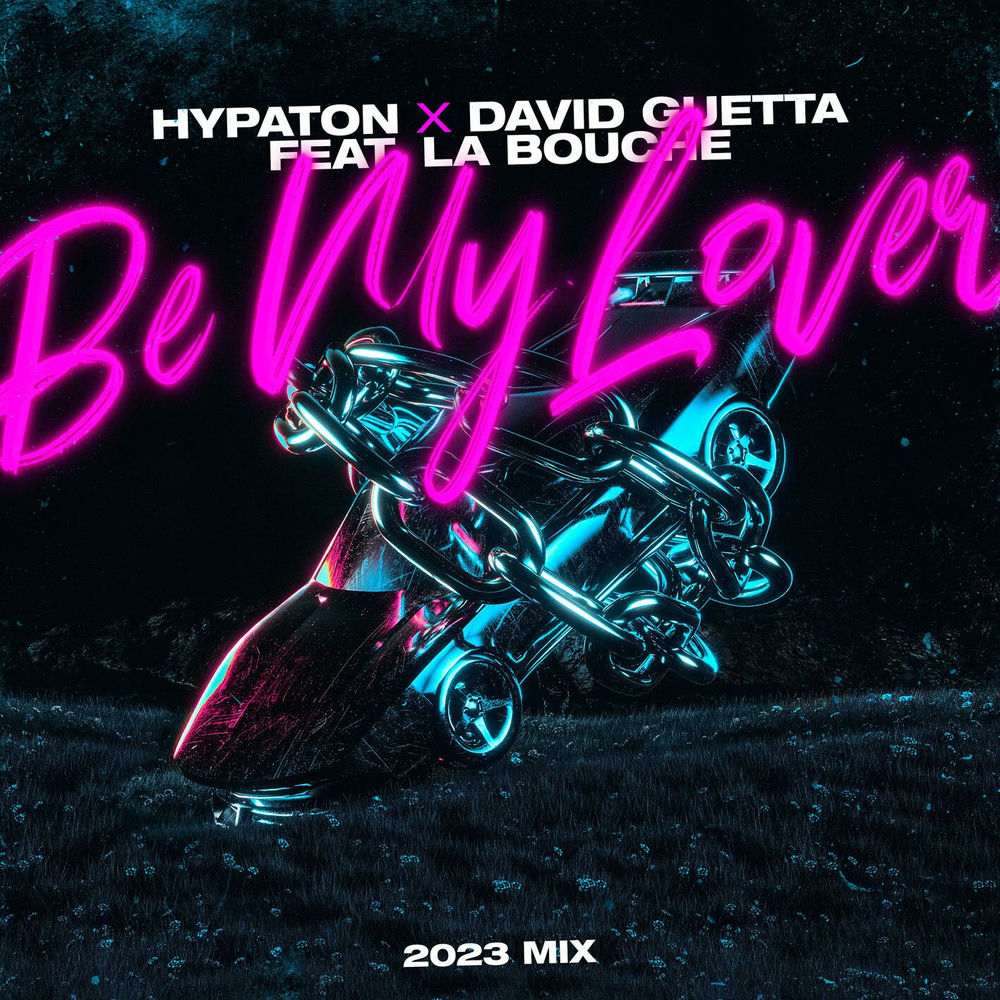 Portada de Be My Lover [2023 Mix]