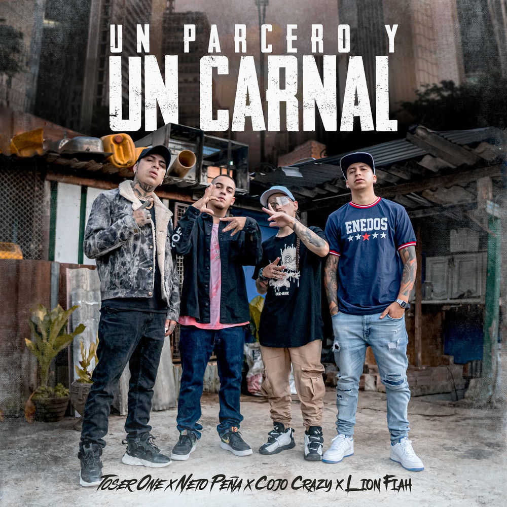 Portada de Un Parcero y Un Carnal