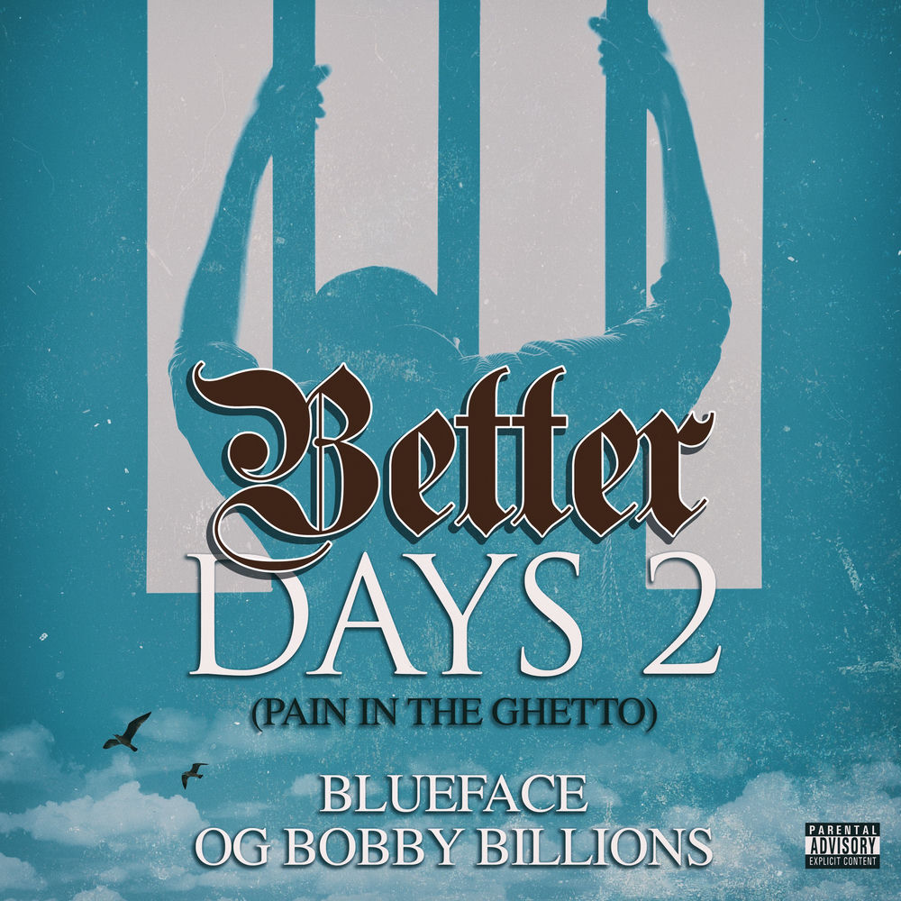Portada de Better Days 2 (Pain In The Ghetto)