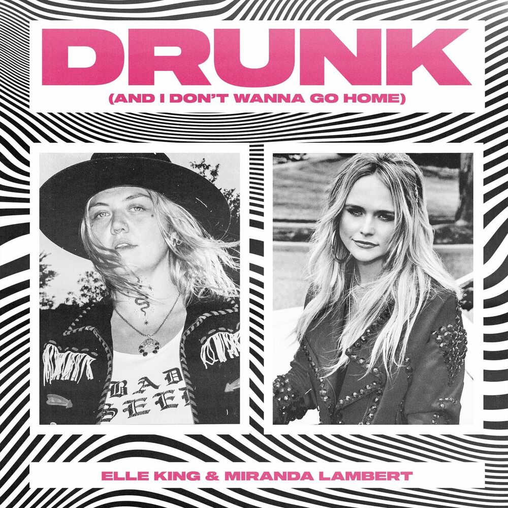 Portada de Drunk (And I Don’t Wanna Go Home)