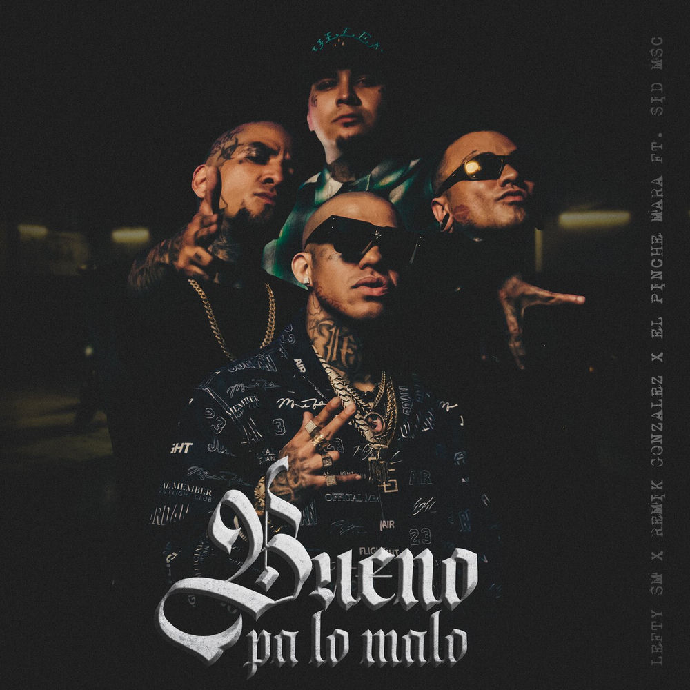 Portada de Bueno Pa Lo Malo