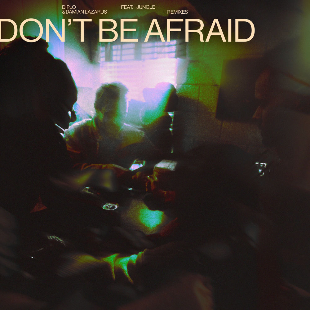 Portada de Don’t Be Afraid