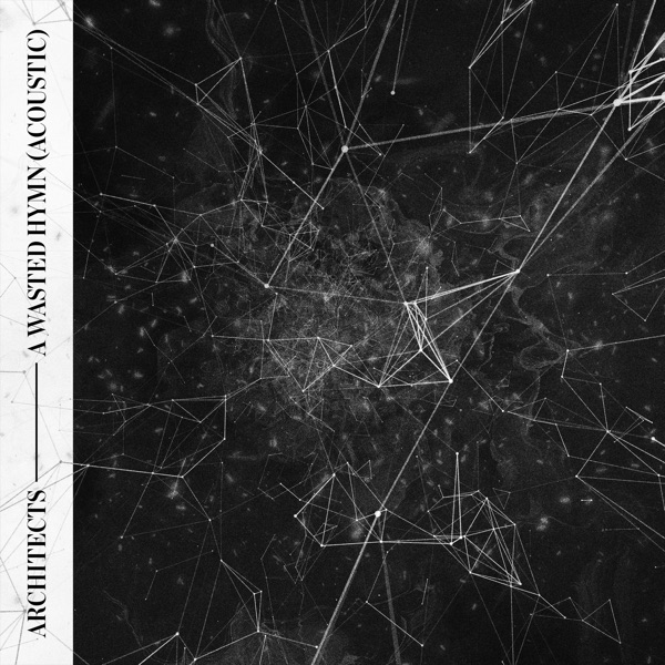 Portada de A Wasted Hymn (Acoustic)