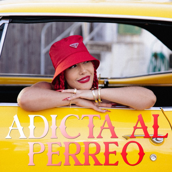 Portada de Adicta Al Perreo