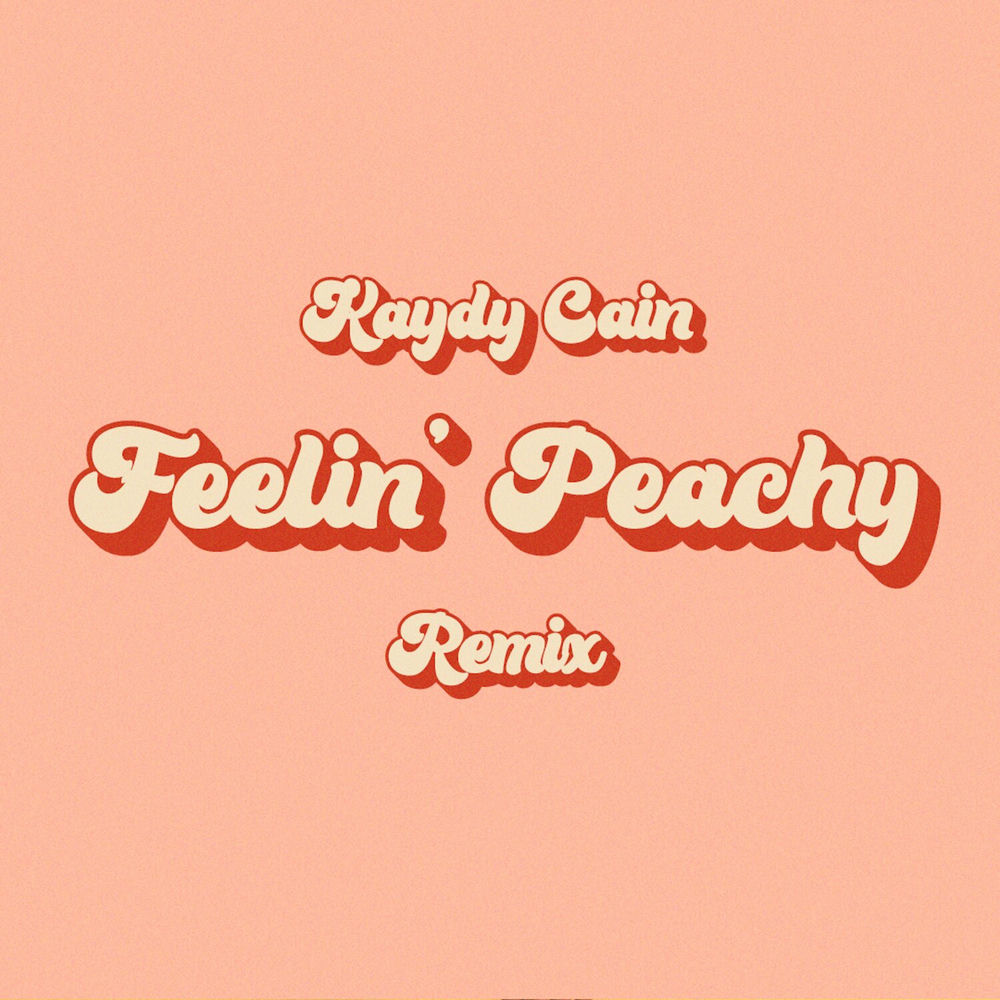 Portada de Feelin Peachy (Remix)