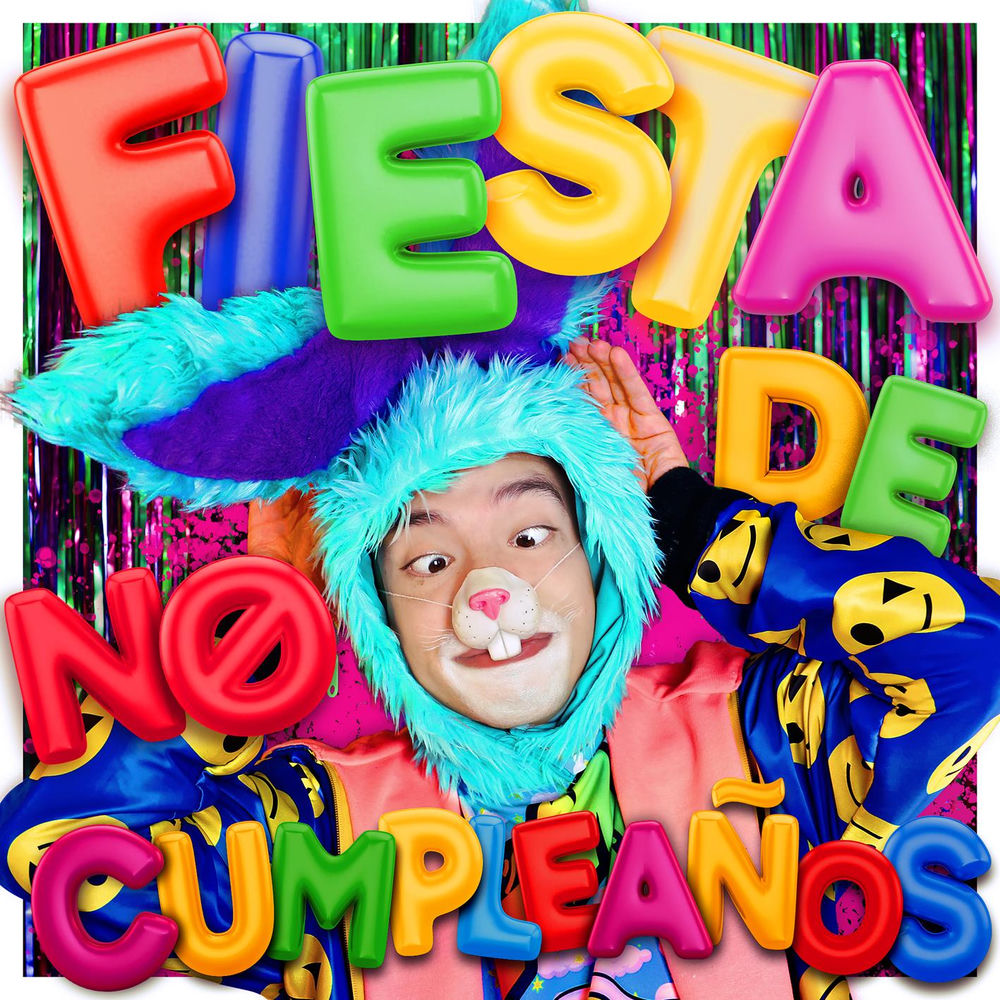 Portada de Fiesta De No Cumpleaños