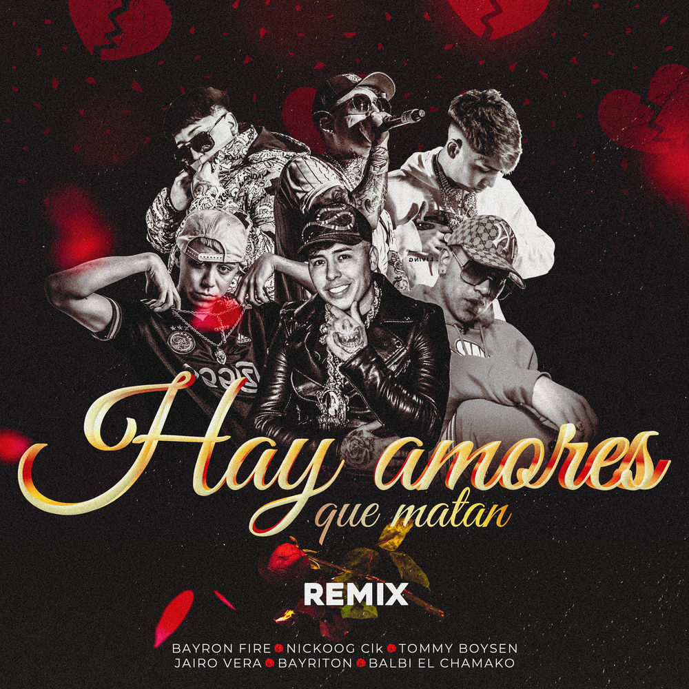 Portada de Hay Amores Que Matan (Remix)