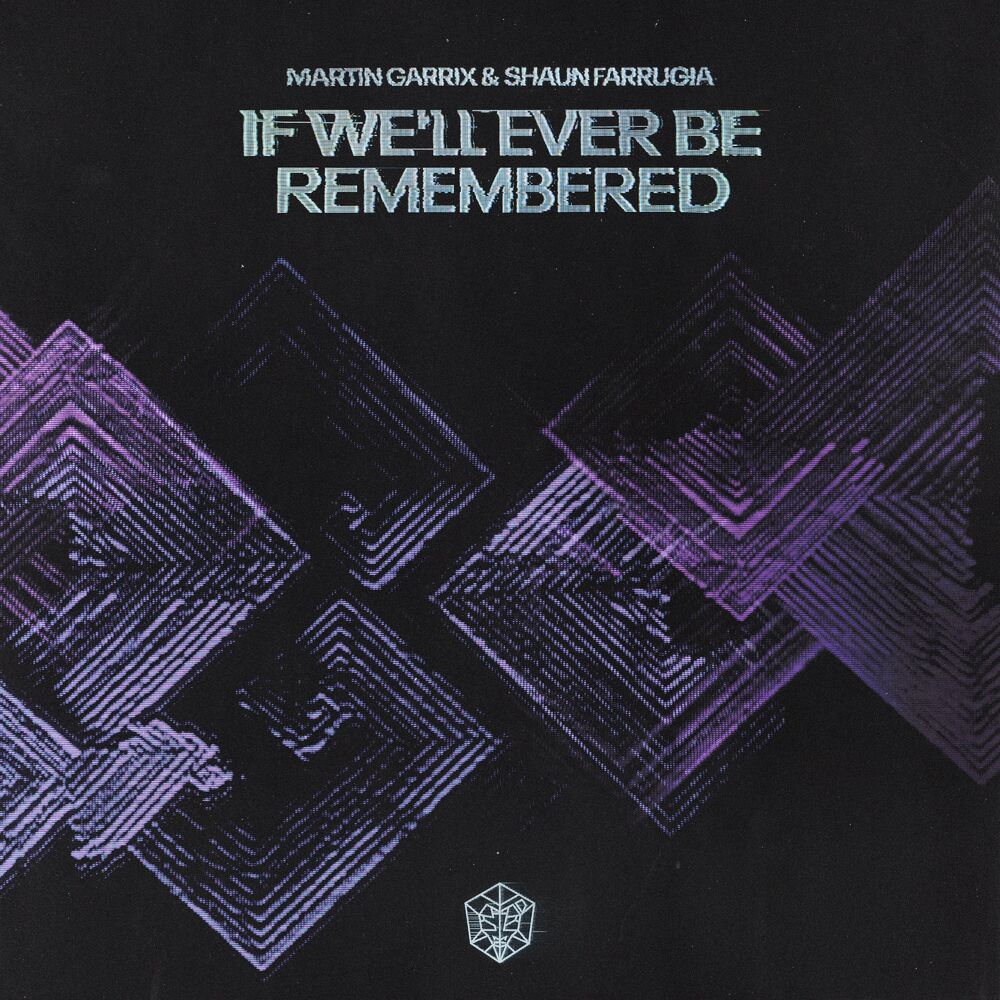 Portada de If We’ll Ever Be Remembered